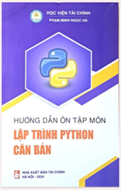 Hướng dẫn ôn tập môn học Lập trình Python căn bản (XB năm 2024)